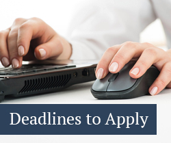 Deadlines to apply 